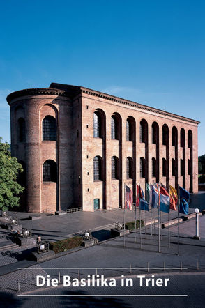 Die Basilika in Trier von Sebald,  Eduard