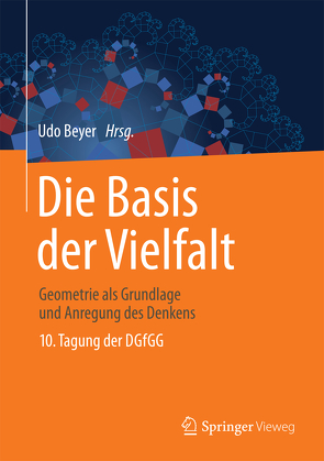 Die Basis der Vielfalt von Beyer,  Udo