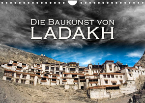 Die Baukunst von Ladakh (Wandkalender 2022 DIN A4 quer) von Dr. Günter Zöhrer,  ©