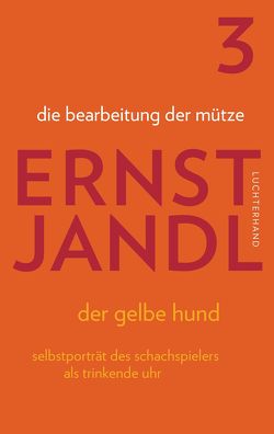 die bearbeitung der mütze von Jandl,  Ernst, Siblewski,  Klaus