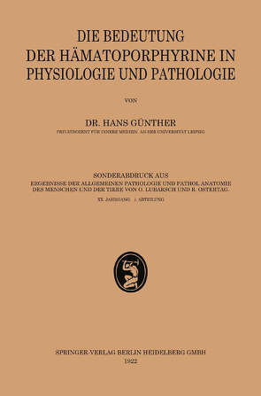 Die Bedeutung der Hämatoporphyrine in Physiologie und Pathologie von Günther,  Hans