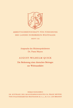 Die Bedeutung eines deutschen Beitrages zur Weltraumfahrt von Quick,  August Wilhelm