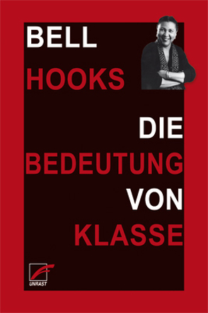 Die Bedeutung von Klasse von Agoku,  Jessica Yawa, Hooks,  Bell