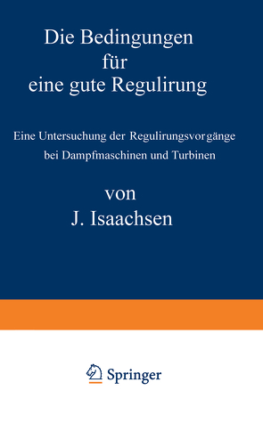 Die Bedingungen für eine gute Regulirung von Isaachsen,  J.