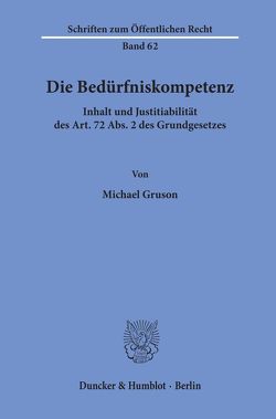 Die Bedürfniskompetenz. von Gruson,  Michael