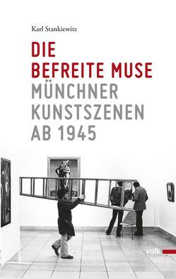 Die befreite Muse von Stankiewitz,  Karl