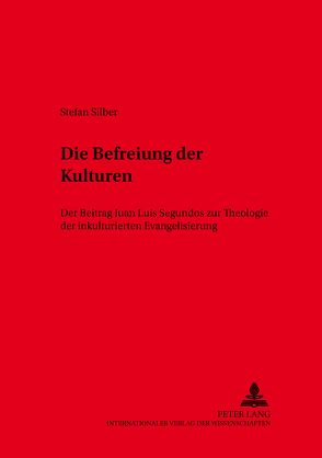 Die Befreiung der Kulturen von Silber,  Stefan