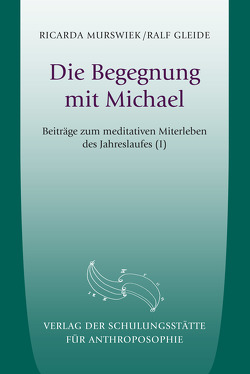 Die Begegung mit Michael von Gleide,  Ralf, Murswiek,  Ricarda