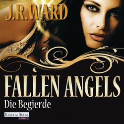 Die Begierde von Finke,  Astrid, Ward,  J. R., Wilms,  Elena