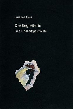 Die Begleiterin von Hess,  Susanne