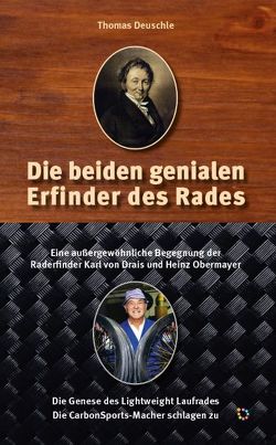 Die beiden genialen Erfinder des Rades von Deuschle,  Thomas