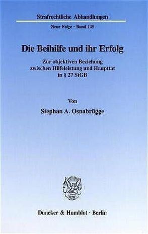 Die Beihilfe und ihr Erfolg. von Osnabrügge,  Stephan A.