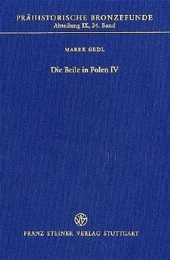 Die Beile in Polen IV von Gedl,  Marek