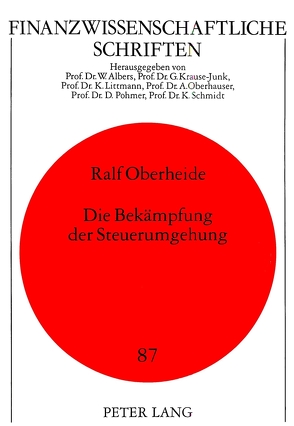 Die Bekämpfung der Steuerumgehung von Oberheide,  Ralf