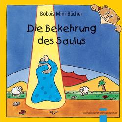 Die Bekehrung des Saulus von Marquardt,  Christel, Schnizer,  Andrea