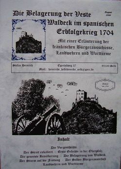 Die Belagerung der Veste Waldeck im spanischen Erbfolgekrieg 1704 von Heinrich,  Stefan