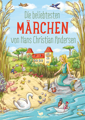 Die beliebtesten Märchen von Hans Christian Andersen von Andersen,  Hans Christian, Lauber,  Larisa, Reh,  Rusalka