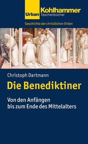 Die Benediktiner von Bischof,  Franz Xaver, Dartmann,  Christoph, Unterburger,  Klaus