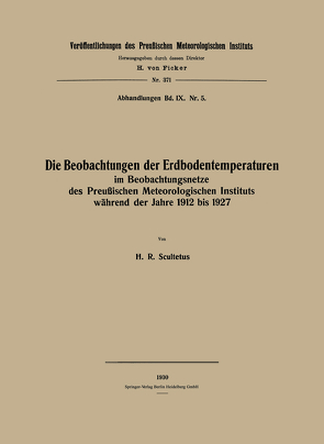 Die Beobachtungen der Erdbodentemperaturen von Scultetus,  Hans Robert