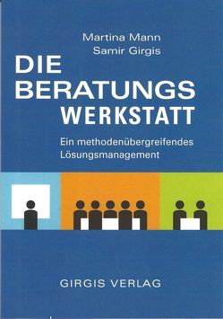 Die Beratungswerkstatt von Girgis,  Samir, Mann,  Martina