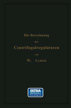 Die Berechnung der Centrifugalregulatoren von Lynen,  W.