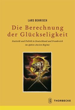 Die Berechnung der Glückseligkeit von Behrisch,  Lars