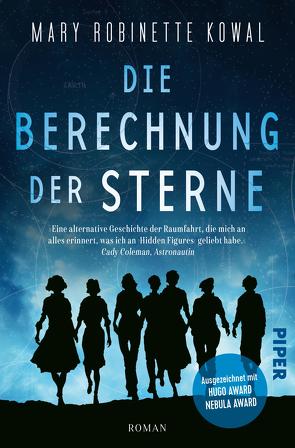 Die Berechnung der Sterne von Kowal,  Mary Robinette, Vogt,  Judith C.