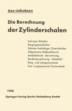 Die Berechnung der Zylinderschalen von Aas-Jakobsen,  Andreas