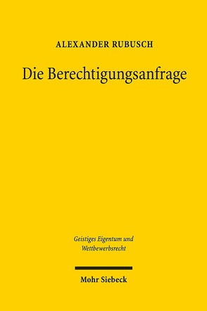 Die Berechtigungsanfrage von Rubusch,  Alexander