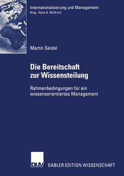 Die Bereitschaft zur Wissensteilung von Seidel,  Martin