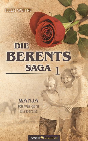 Die Berents Saga 1 von Weitre,  Illen