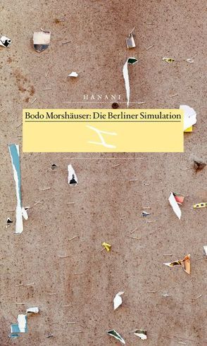 Die Berliner Simulation von Morshäuser,  Bodo