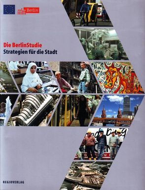 Die Berlinstudie – Strategien für die Stadt von Brake,  Klaus, Wowereit,  Klaus