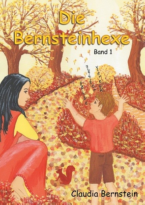 Die Bernsteinhexe von Bernstein,  Claudia