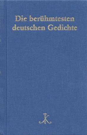 Die berühmtesten deutschen Gedichte von Braam,  Hans, Schanze,  Helmut