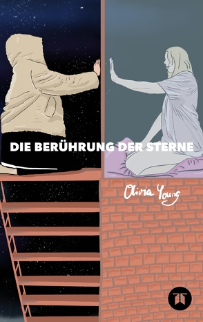 Die Berührung der Sterne von Young,  Olivia