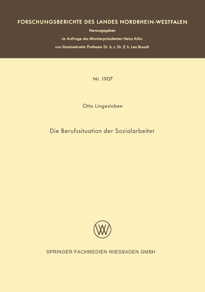 Die Berufssituation der Sozialarbeiter von Lingesleben,  Otto