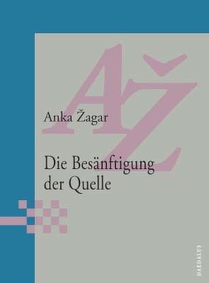 Die Besänftigung der Quelle von Urukalo,  Jasmina, Zagar,  Anka