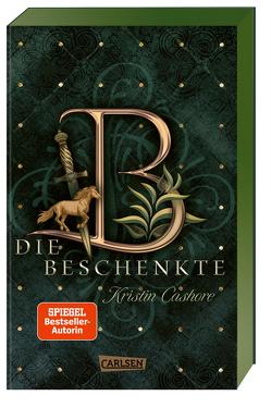 Die Beschenkte (Die sieben Königreiche 1) von Brender,  Irmela, Cashore,  Kristin