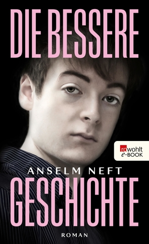 Die bessere Geschichte von Neft,  Anselm