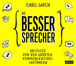 Die Bessersprecher von García,  Isabel