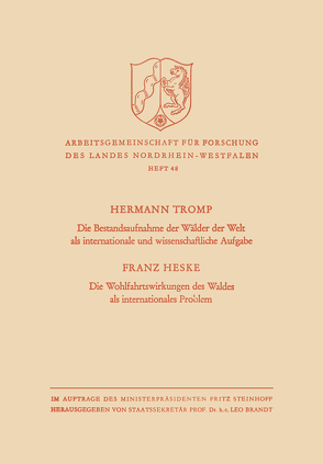 Die Bestandsaufnahme der Wälder der Welt als internationale und wissenschaftliche Aufgabe von Tromp,  Hermann