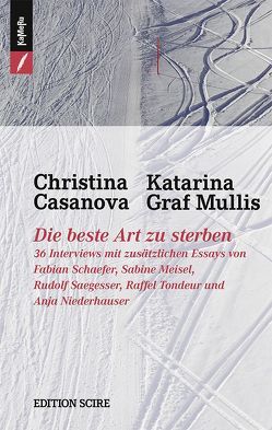 Die beste Art zu sterben von Casanova,  Christina, Graf Mullis,  Katarina