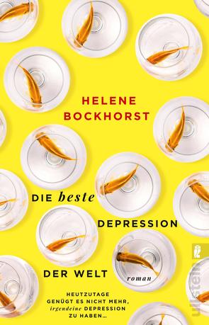 Die beste Depression der Welt von Bockhorst,  Helene