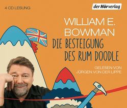 Die Besteigung des Rum Doodle von Bowman,  William E., Hein,  Michael, Lippe,  Jürgen von der