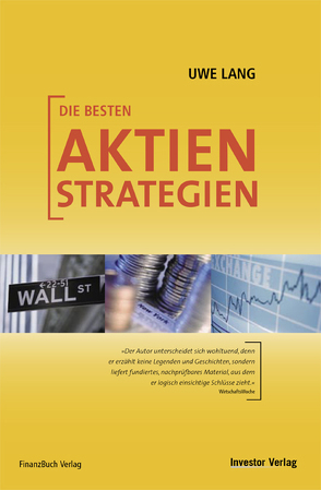 Die besten Aktienstrategien von Lang,  Uwe