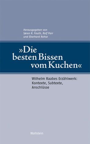 »Die besten Bissen vom Kuchen« von Fauth,  Søren R., Parr,  Rolf, Rohse,  Eberhard