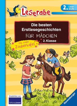 Leserabe – Sonderausgaben: Die besten Erstlesegeschichten für Mädchen 2. Klasse mit toller Zaubertafel von Ackroyd,  Dorothea, Boehme,  Julia, Brenner,  Lisa, Cate,  Marijke ten, Fischer-Hunold,  Alexandra, Ondracek,  Claudia, Rieger,  Anja, Teigelkamp,  Cornelia, Voigt,  Silke, Wiechmann,  Heike