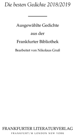 Die besten Gedichte 2018/2019 von Gruß,  Nikolaus