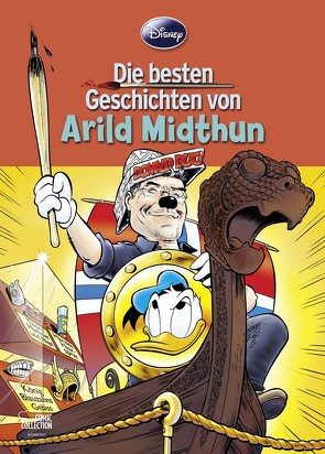 Die besten Geschichten von Arild Midthun von Midthun,  Arild, Moßbrugger,  Marc, Rohleder,  Jano, Schweizer,  Reinhard, Stahl,  Joachim, Syllwasschy,  Gerd, Voigtmann,  Arne